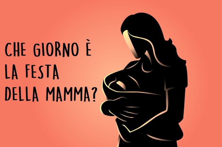 Quando è la Festa della mamma?