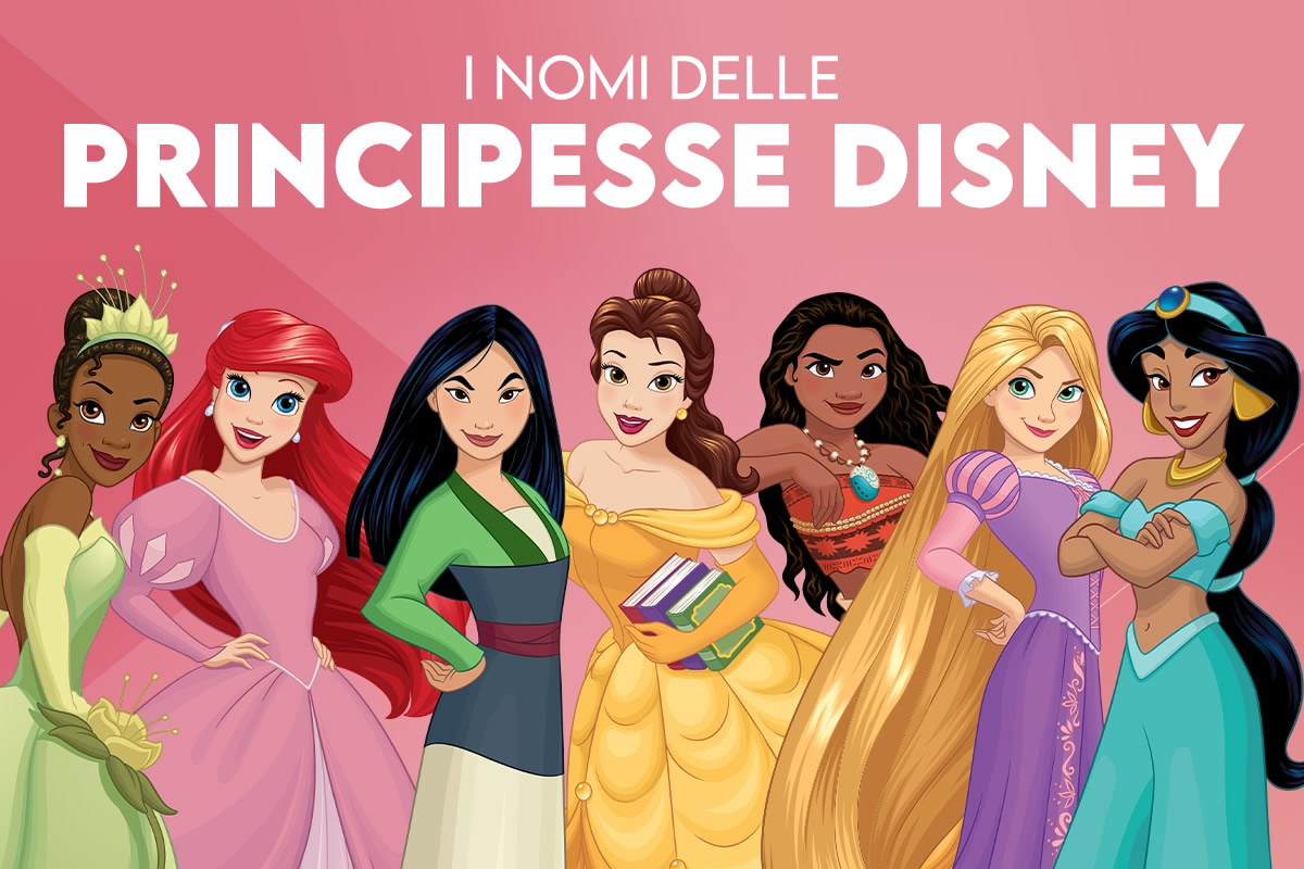 I nomi delle principesse Disney