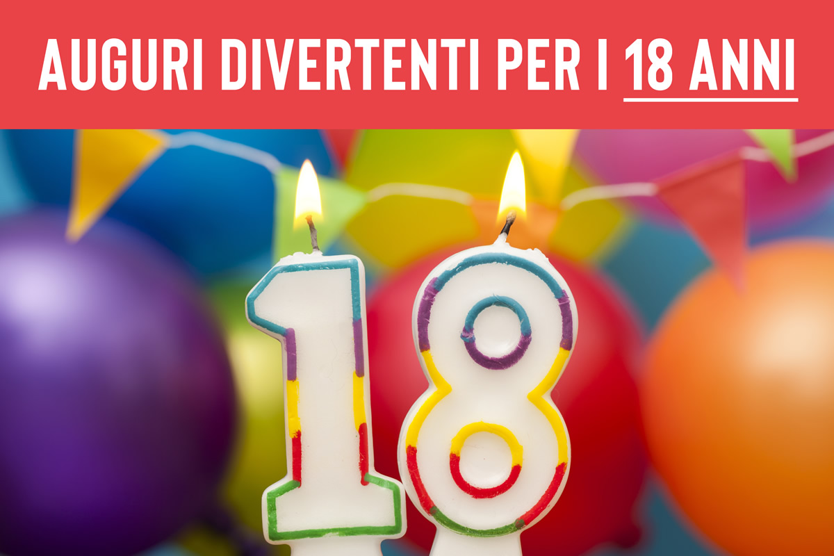 Auguri 18 anni divertenti