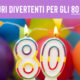 Auguri 80 anni divertenti